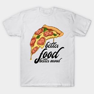 Better Food Better Mood T-Shirt